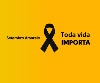 Setembro Amarelo: Toda Vida Importa